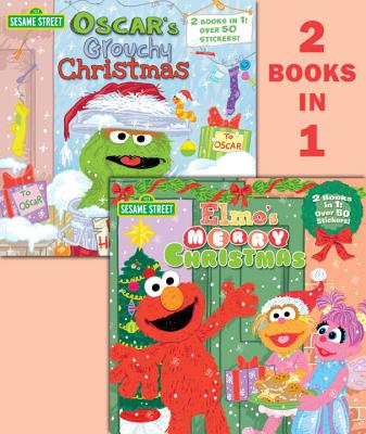 Elmo's Merry Christmas/Oscar's Grouchy Christmas (Sesame Street)  - Random House Books for Young Readers, 9781101939239, 24pp.